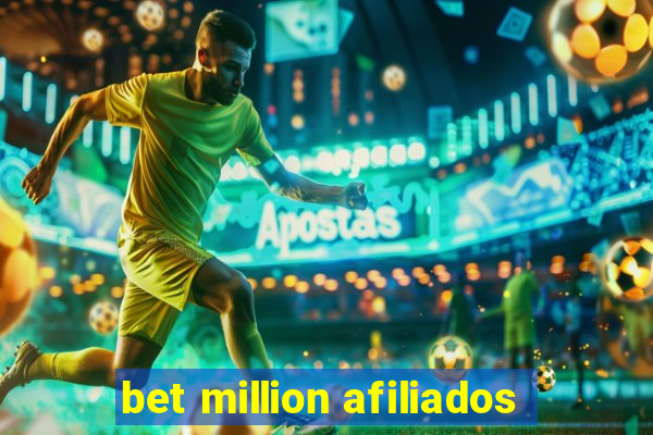 bet million afiliados